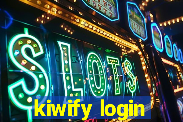 kiwify login